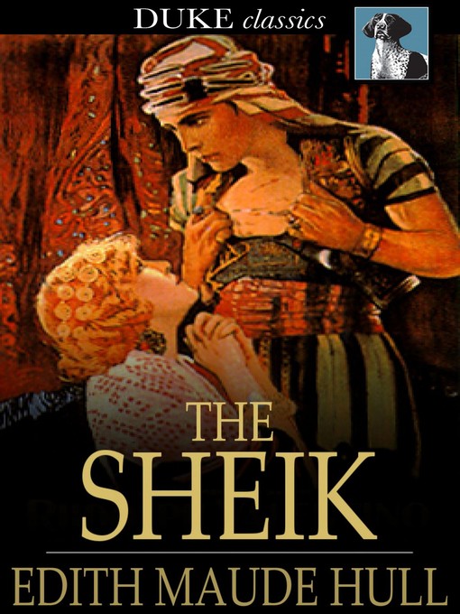 Title details for The Sheik by Edith Maude Hull - Wait list